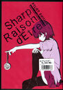 Sharp Raison d’Etre